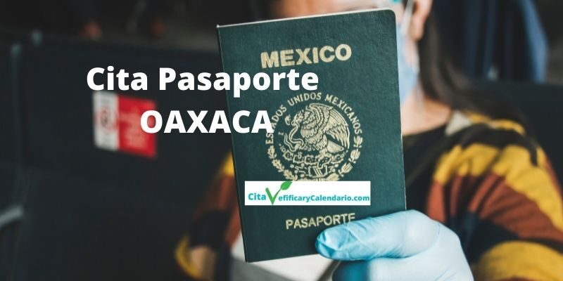 Cita Pasaporte OAXACA