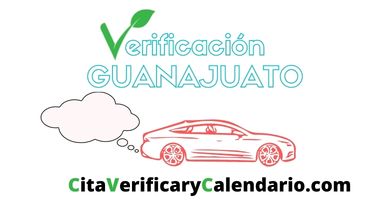 ▷ Citas Verificación Guanajuato este mes de Mayo【[year]】 ✔️ Calendario, Requisitos